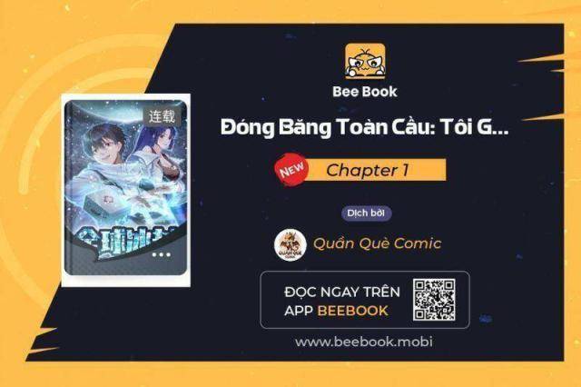 Toàn Cầu Băng Phong: Ta Chế Tạo Phòng An Toàn Tại Tận Thế - Page 1